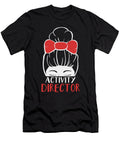 1 Activity Director Therapy Recreational Activities Toms Store T-Shirt