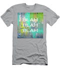 1 Blah Blah Blah Grafpunk T-Shirt