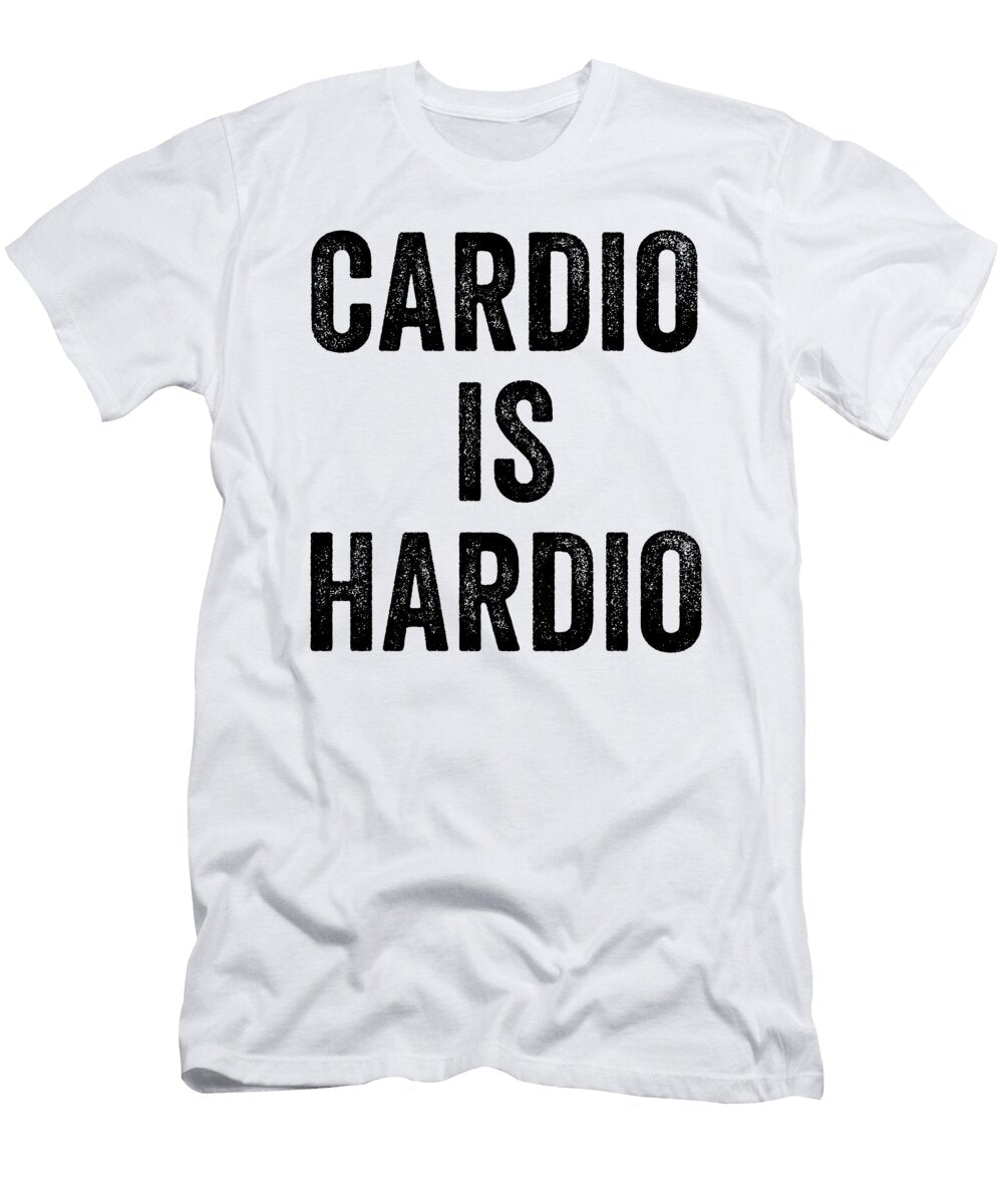 1 Cardio Is Hardio Funny Fitness Jane Keeper T-Shirt