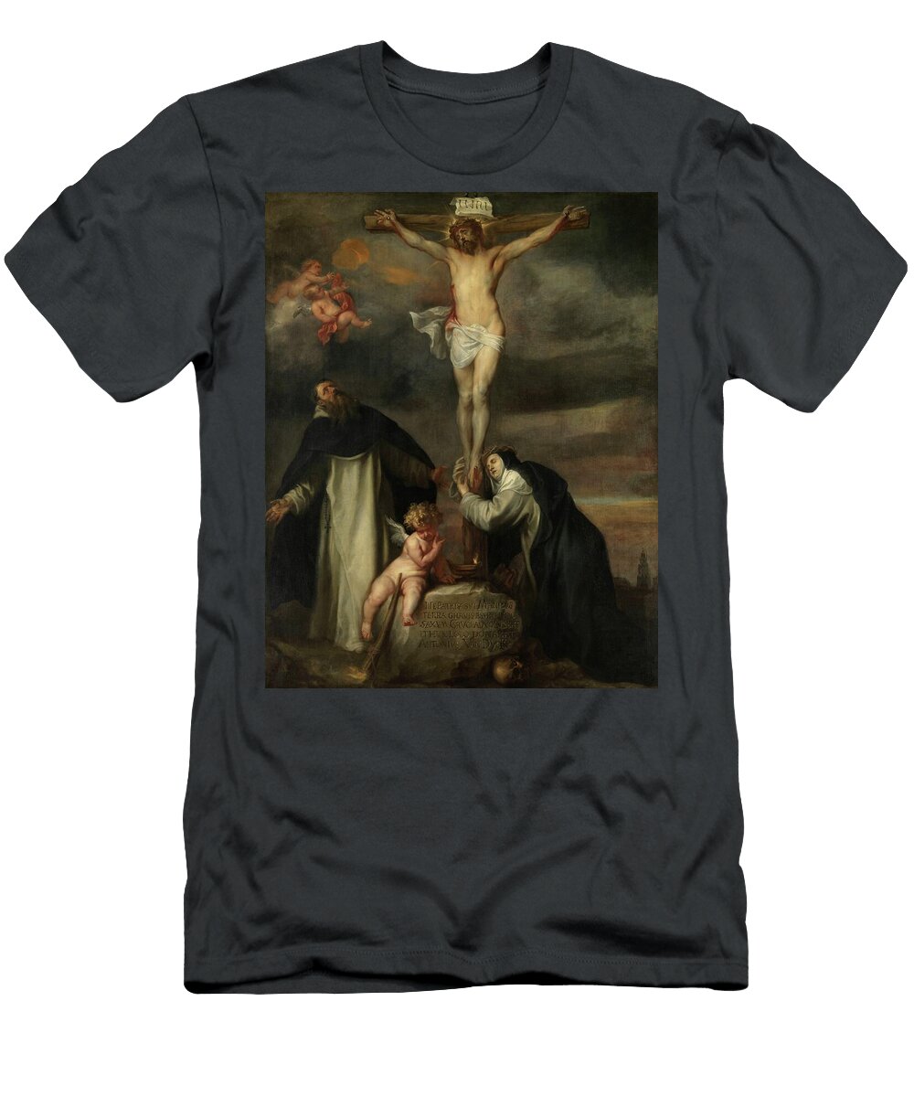 1 Christ on the Cross with Saint Catherine of Siena Saint Dominic and an Angel Anthony Van Dyck T-Shirt
