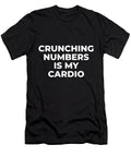 1 Crunching Numbers Is My Cardio Chomper Designs T-Shirt