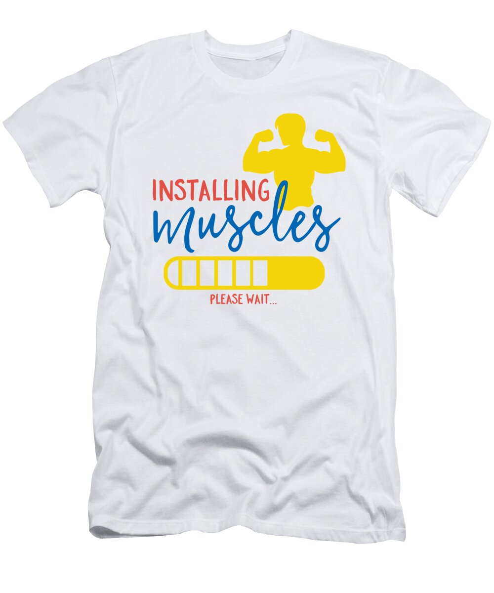 1 Installing Muscles Please Wait Jacob Zelazny T-Shirt
