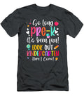 1 Kidso Long Prek Kindergarten Here I Come Graduation Junior Nelleh T-Shirt
