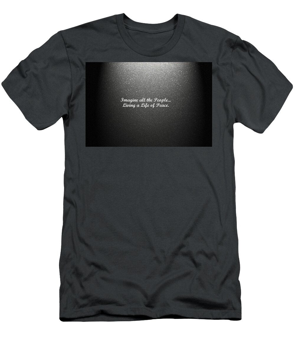 1 Quote Imagine All the People Pepper Lee T-Shirt