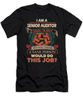 1 Senior Auditor We Do Precision Job Gift Item Shi Hu Kang T-Shirt