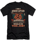 1 Senior Captain We Do Precision Job Gift Item Shi Hu Kang T-Shirt