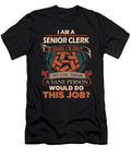 1 Senior Clerk We Do Precision Job Gift Item Shi Hu Kang T-Shirt