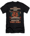 1 Senior Environmental Scientist We Do Precision Job Gift Item Shi Hu Kang T-Shirt
