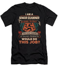 1 Senior Examiner We Do Precision Job Gift Item Shi Hu Kang T-Shirt