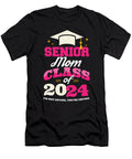 1 Senior Mom Class of 2024 Proud Mama Funny Graduation Party Maximus Designs T-Shirt