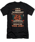 1 Senior Technologist We Do Precision Job Gift Item Shi Hu Kang T-Shirt