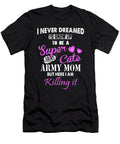 1 Super Cute Army Mom Tinh Tran Le Thanh T-Shirt