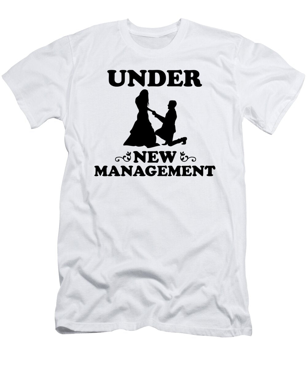 1 Under New Management Wedding Married Men Groom Florian Dold Art T-Shirt