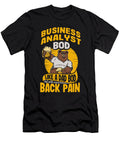 2 Business Analyst Bod Like a Dad Bod Mis Data Scientist Maximus Designs T-Shirt