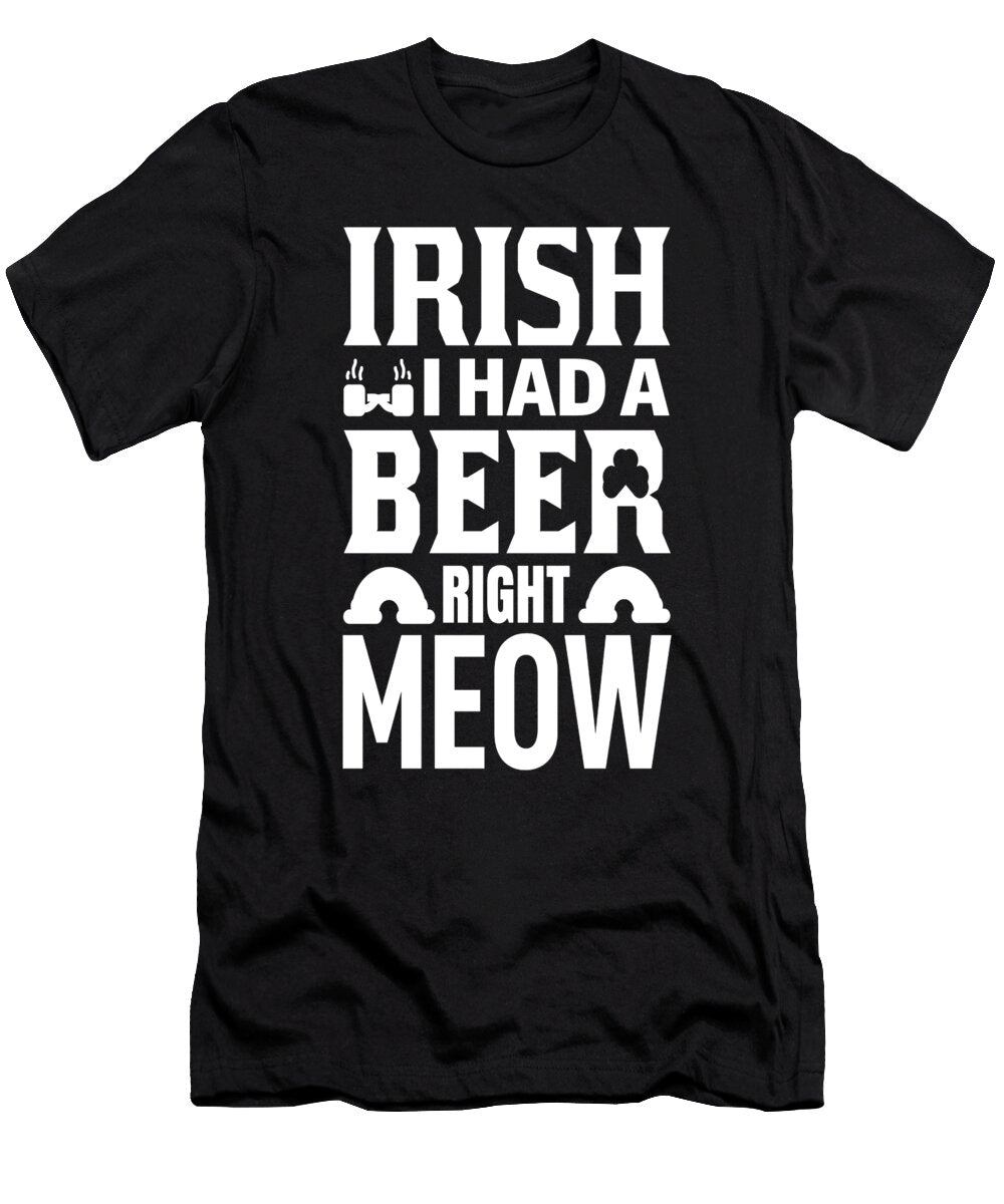 2 Irish I Had a Beer Right Now Calnyto T-Shirt