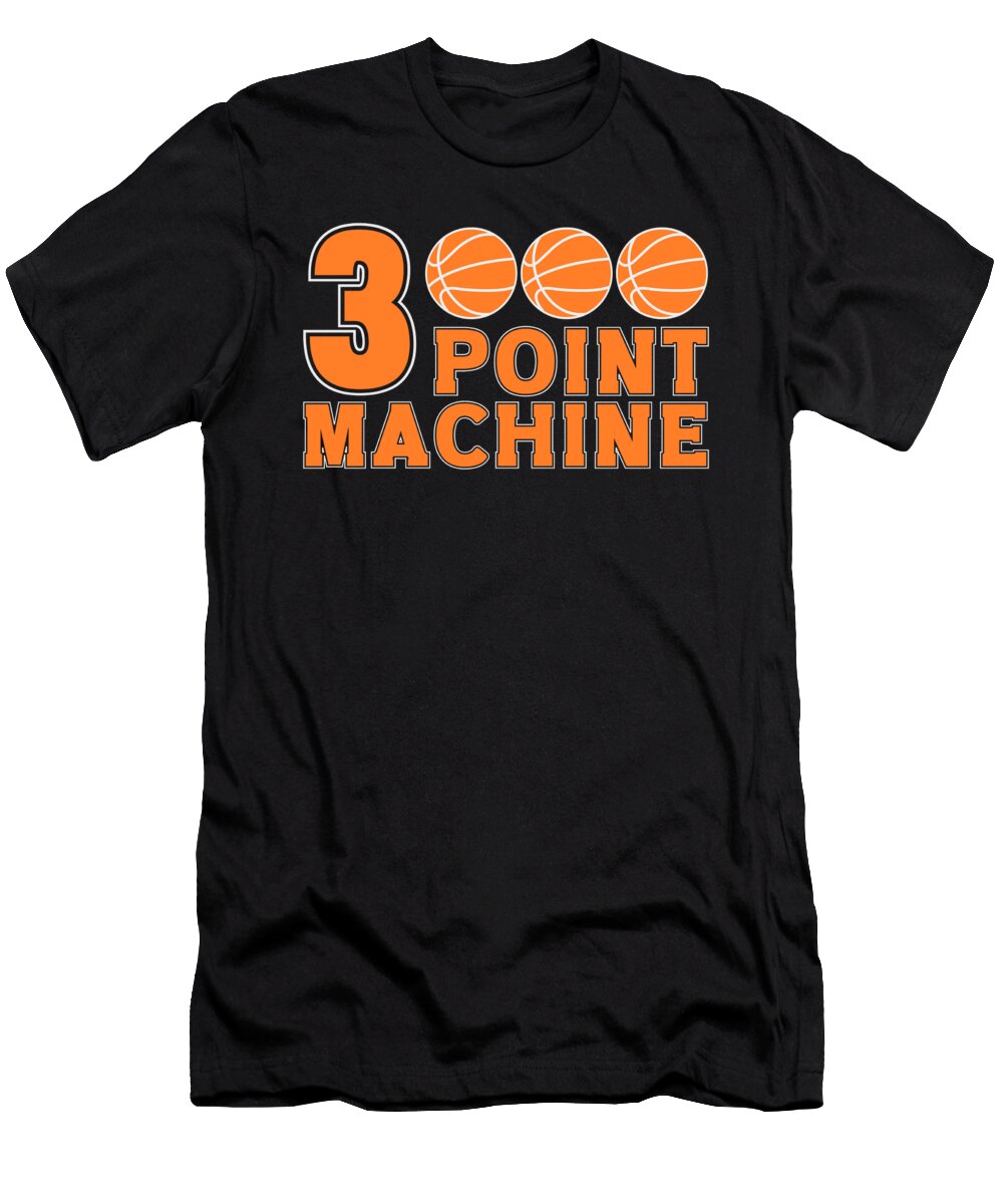 3 Basketball Game Player Fan Three 3 Point Mashine Toms Store T-Shirt