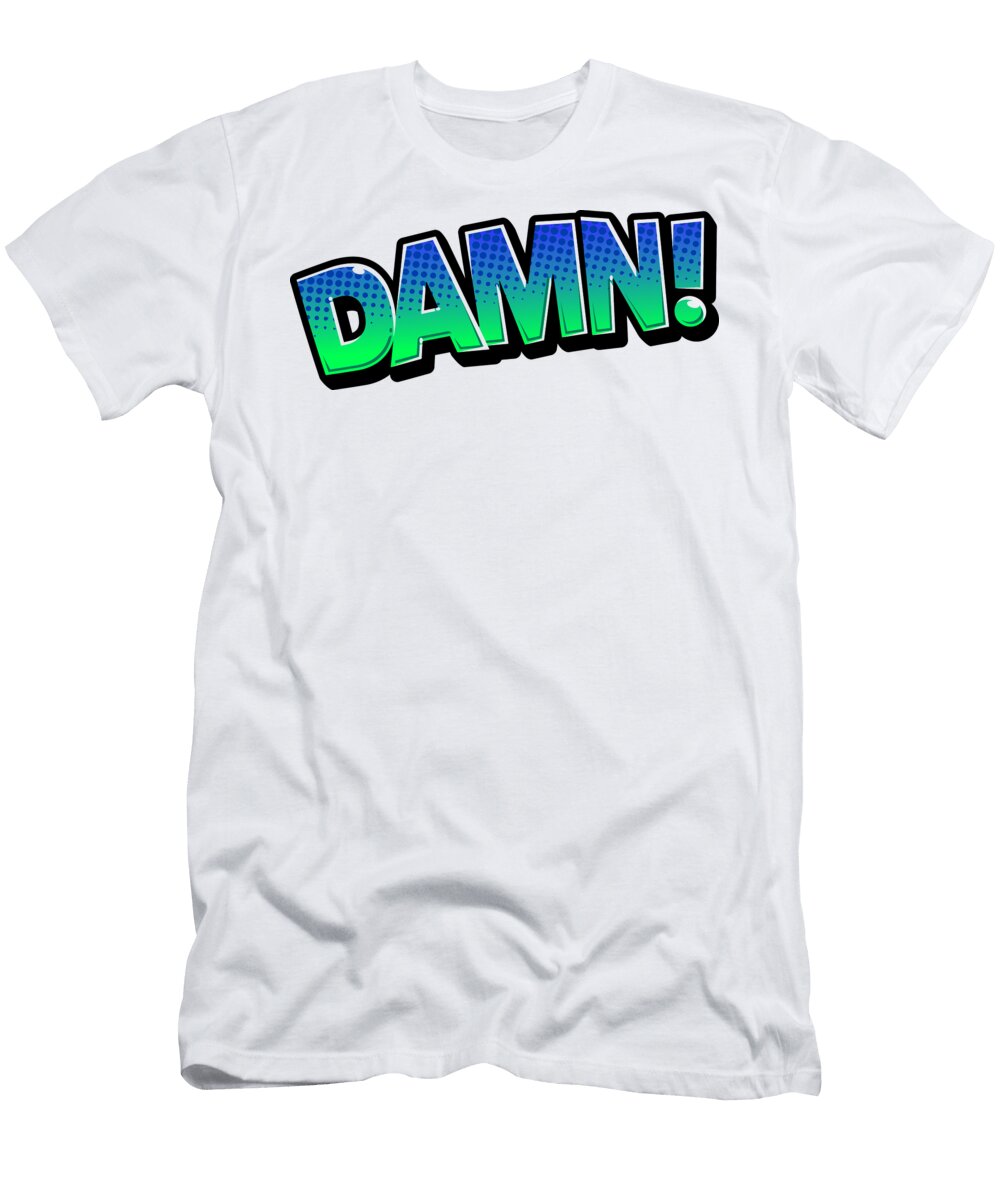 5 Damn Comic Word Print on Demand T-Shirt