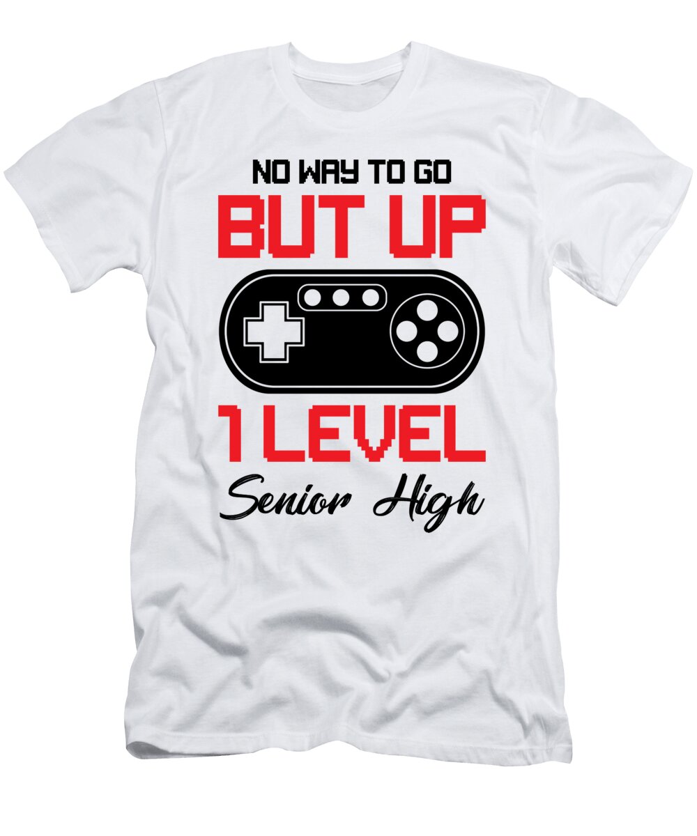 5 Teens Back to School No Way to Go Up One Level Senior High Boys Toms Store T-Shirt