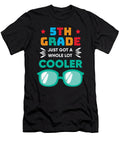 5th Grade Just Got a Lot Cooler Licensed Art T-Shirt