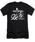 6 Eat Drink and Be Irish Calnyto T-Shirt