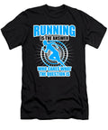 7 Funny Running Shoes Jogging Cardio Runner Gift Muc Designs T-Shirt