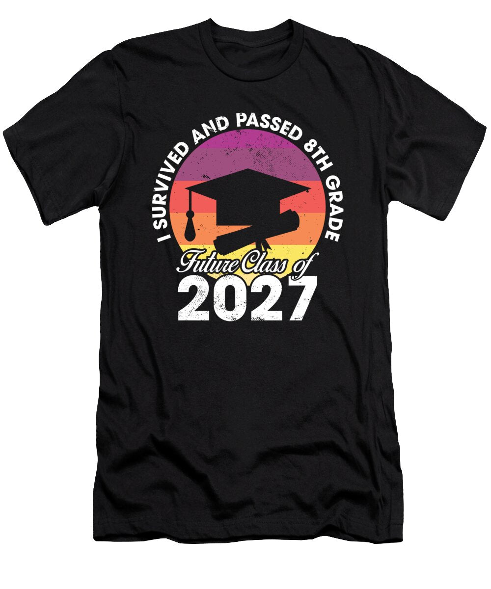 8th Grade Funny Graduation Future Class of 2027 9th Grader Maximus Designs T-Shirt