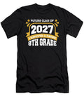 8th Grade Graduation Future Class of 2027 9th Grader School Maximus Designs T-Shirt