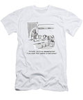 Actually Youre My Second Patient If You Count That Chris Wildt No Index T-Shirt