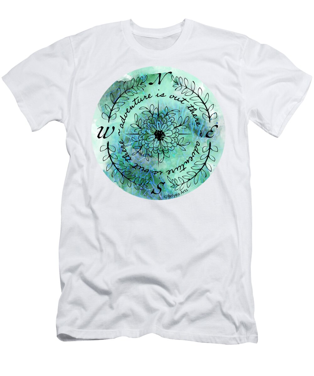 Adventure Is Out There Erin M R Flores T-Shirt