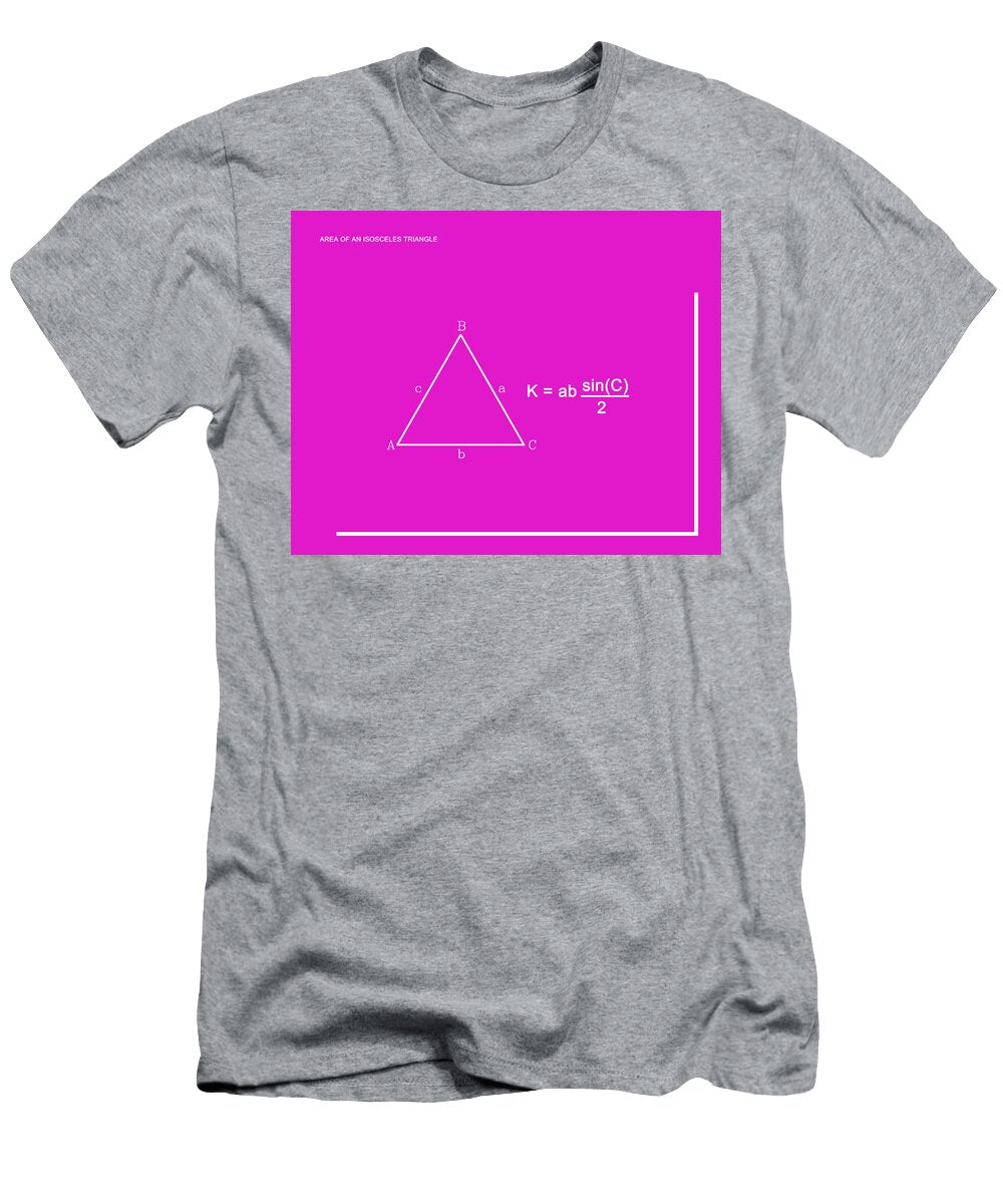 Area of an Isosceles Triangle Hot Pink White Paulette Wright T-Shirt