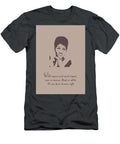 Aretha Franklin Quote Ahmad Nusyirwan T-Shirt