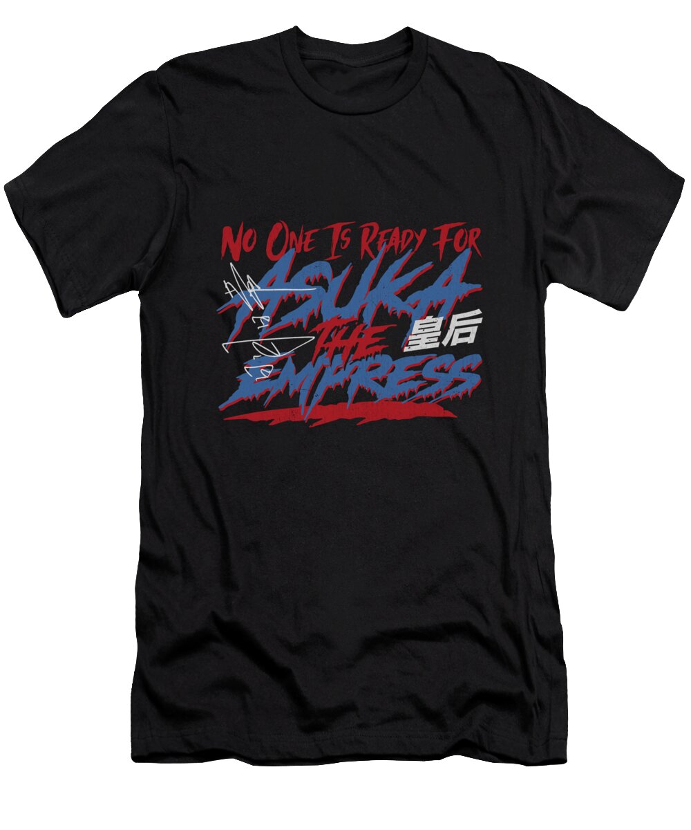 Asuka No One Is Ready Ihsan Sirin T-Shirt
