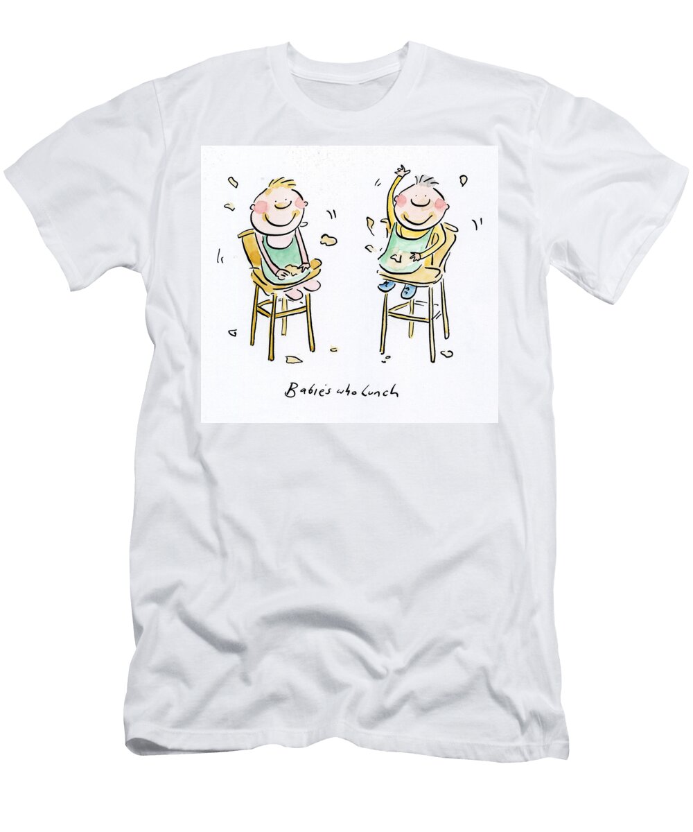 Babies Who Lunch Rosie Brooks T-Shirt