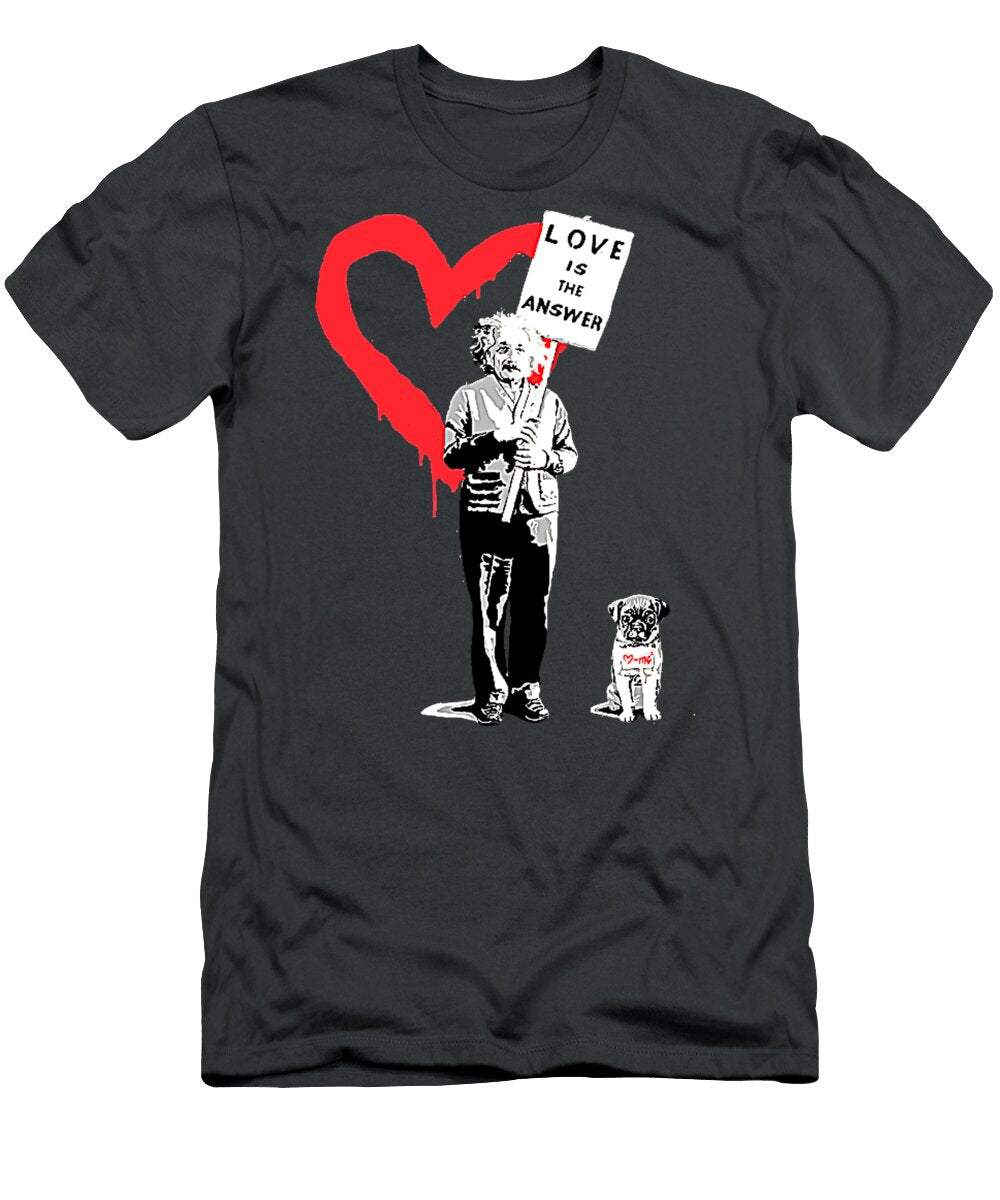 Banksy Einstein Love Is the Answer Nam Ngoa Duong T-Shirt