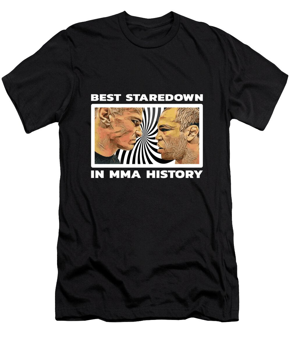 Best Staredown in Mma History Fighting Artist T-Shirt
