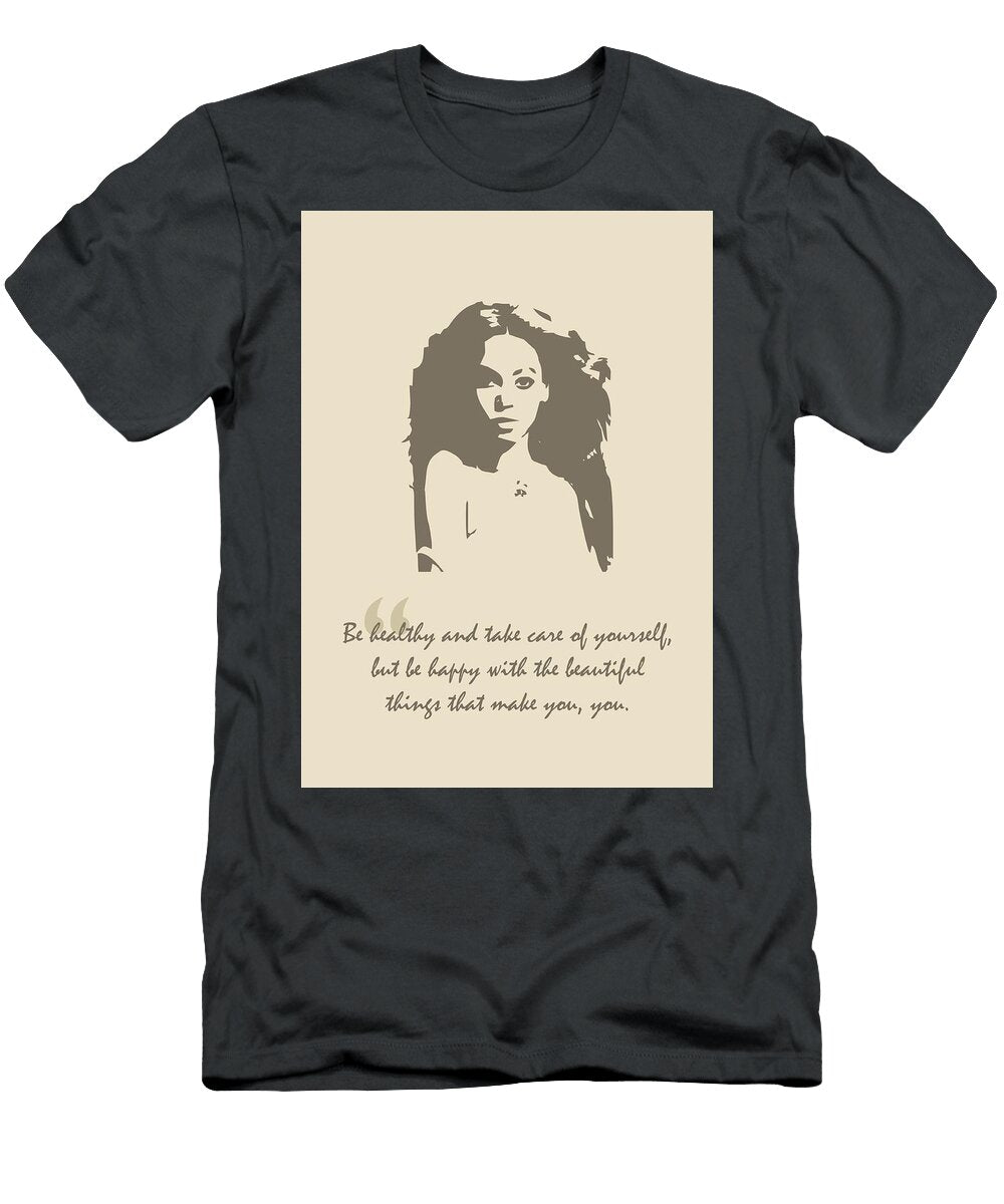 Beyonce Quote Ahmad Nusyirwan T-Shirt