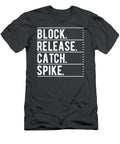 Block Release Catch Spike the Check Down Football Quote Blythe Merry T-Shirt