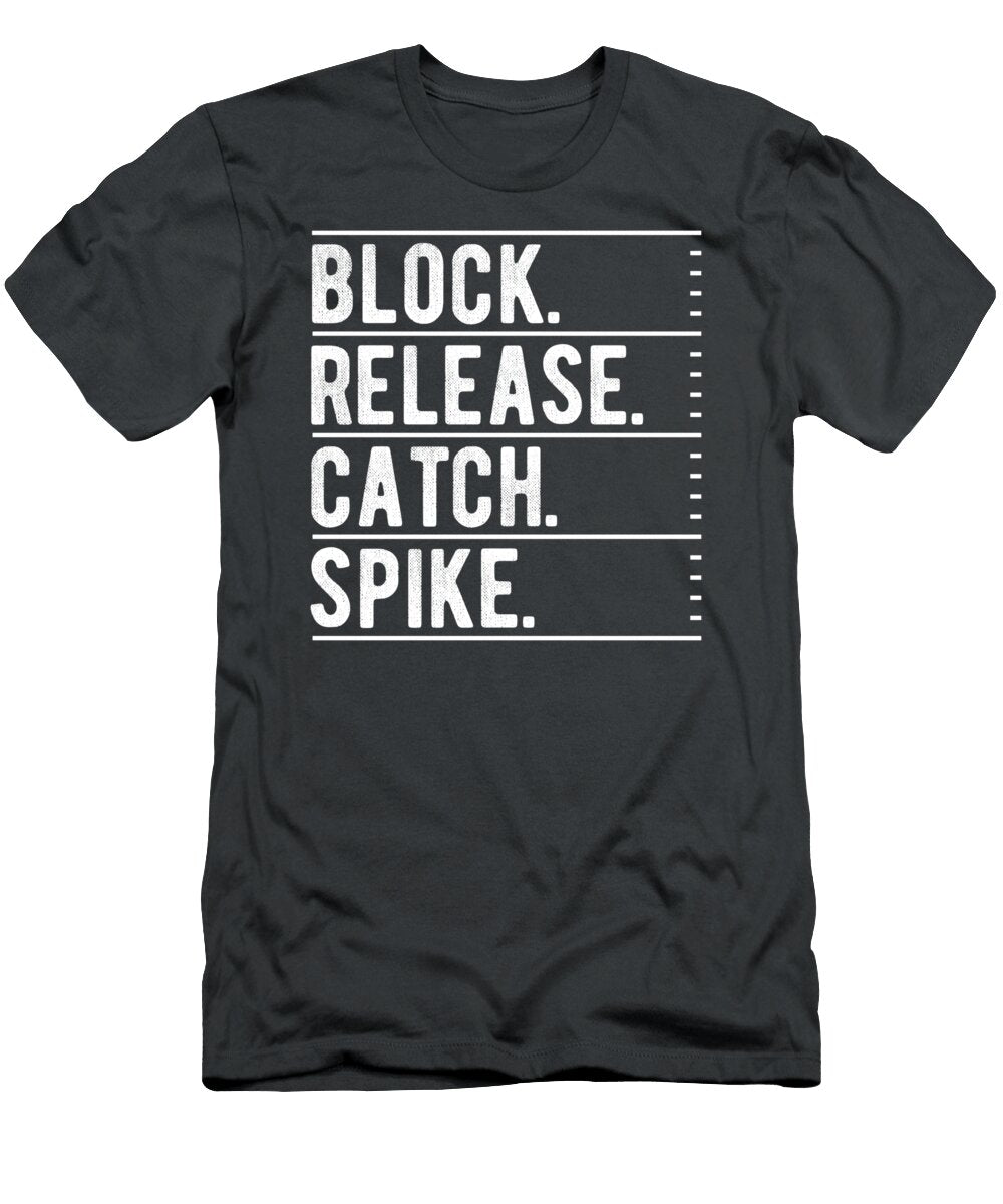 Block Release Catch Spike the Check Down Football Quote Blythe Merry T-Shirt