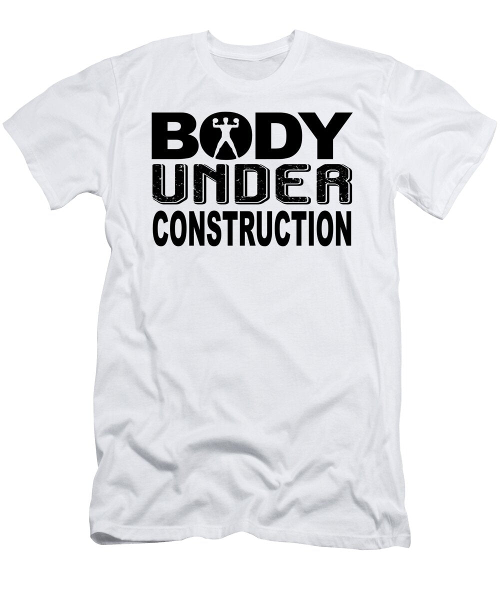 Body Under Construction Gym Licensed Art T-Shirt