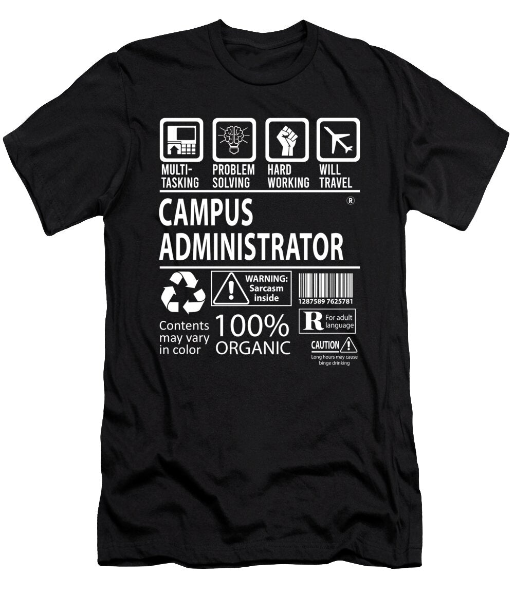 Campus Administrator Multitasking Job Title Gift Item Shi Hu Kang T-Shirt