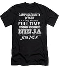Campus Security Officer Ninja Job Gift Item Shi Hu Kang T-Shirt