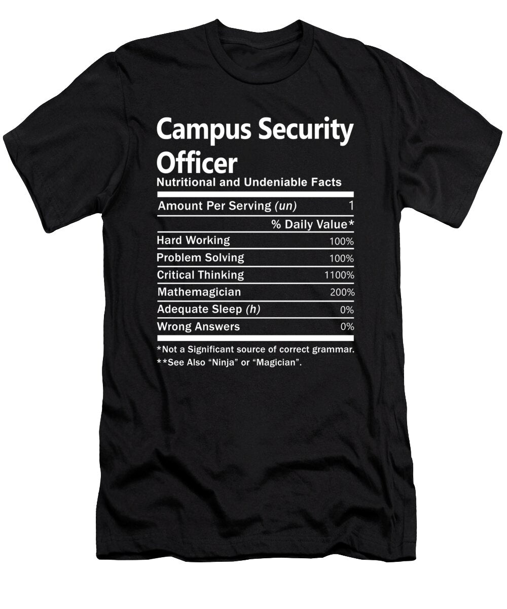 Campus Security Officer Nutrition Factors Gift Item Shi Hu Kang T-Shirt
