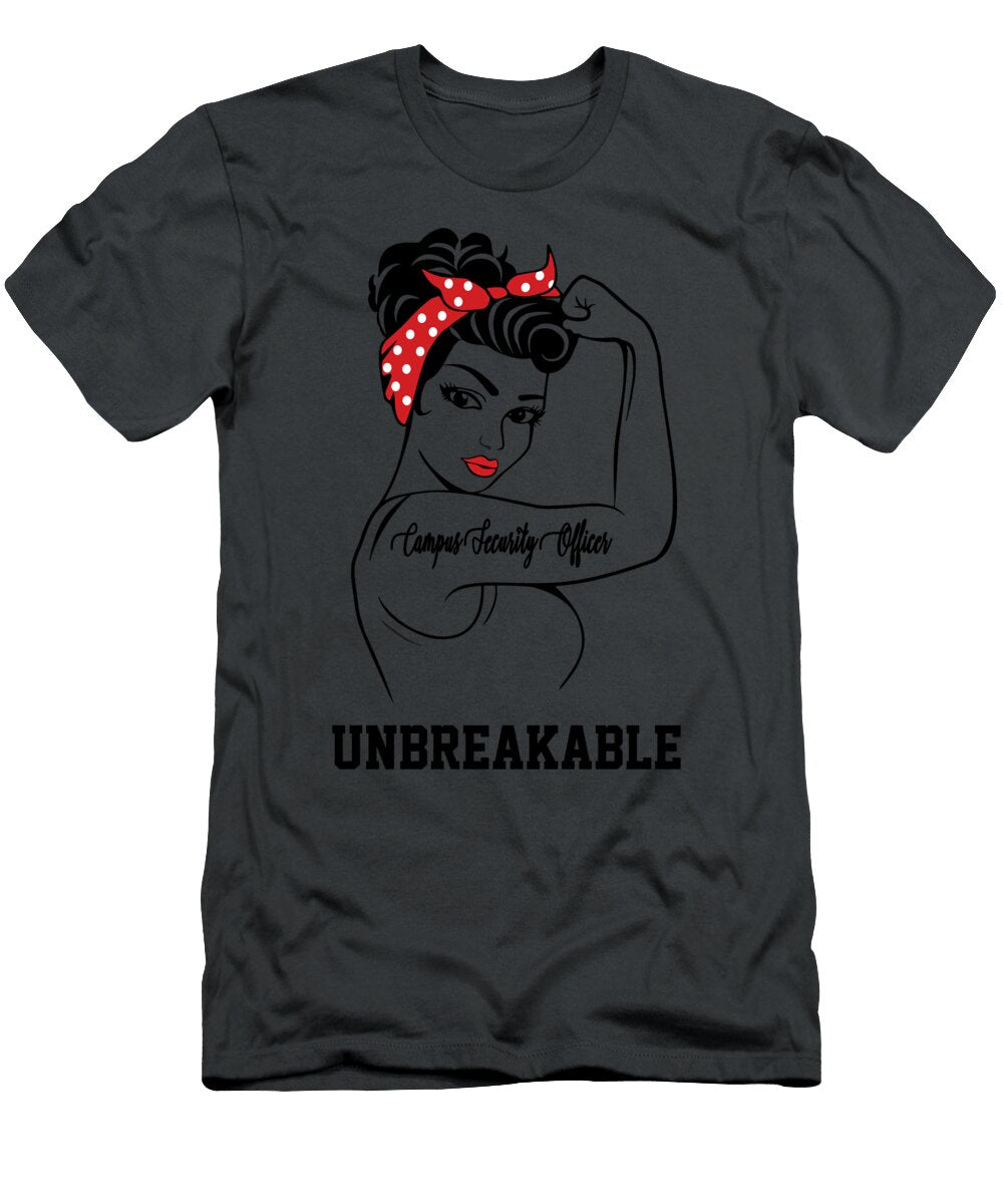 Campus Security Officer Unbreakable Job T-Shirt