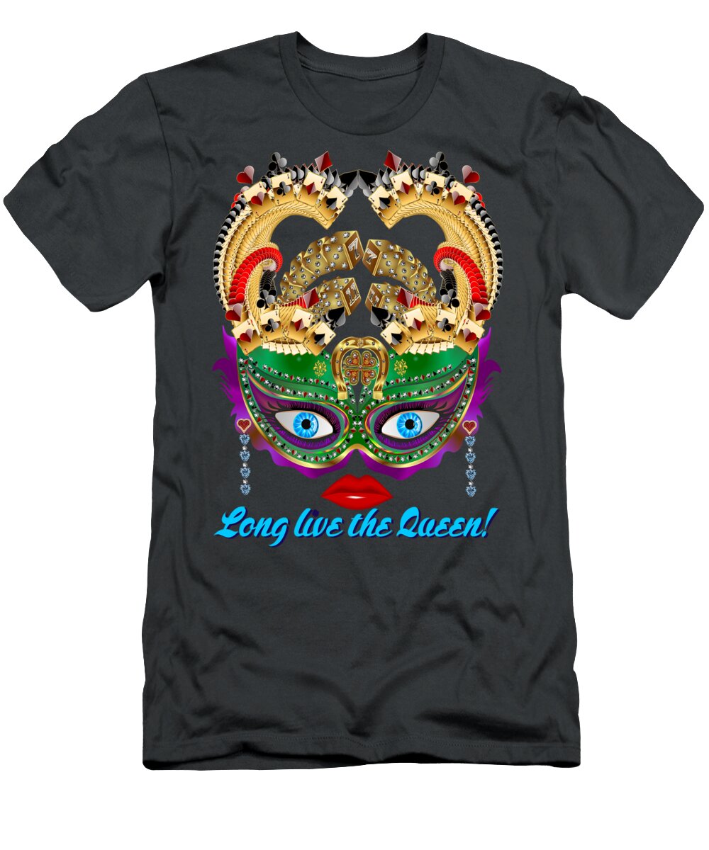 Casino Queen 3 All Pruducts Bill Campitelle T-Shirt