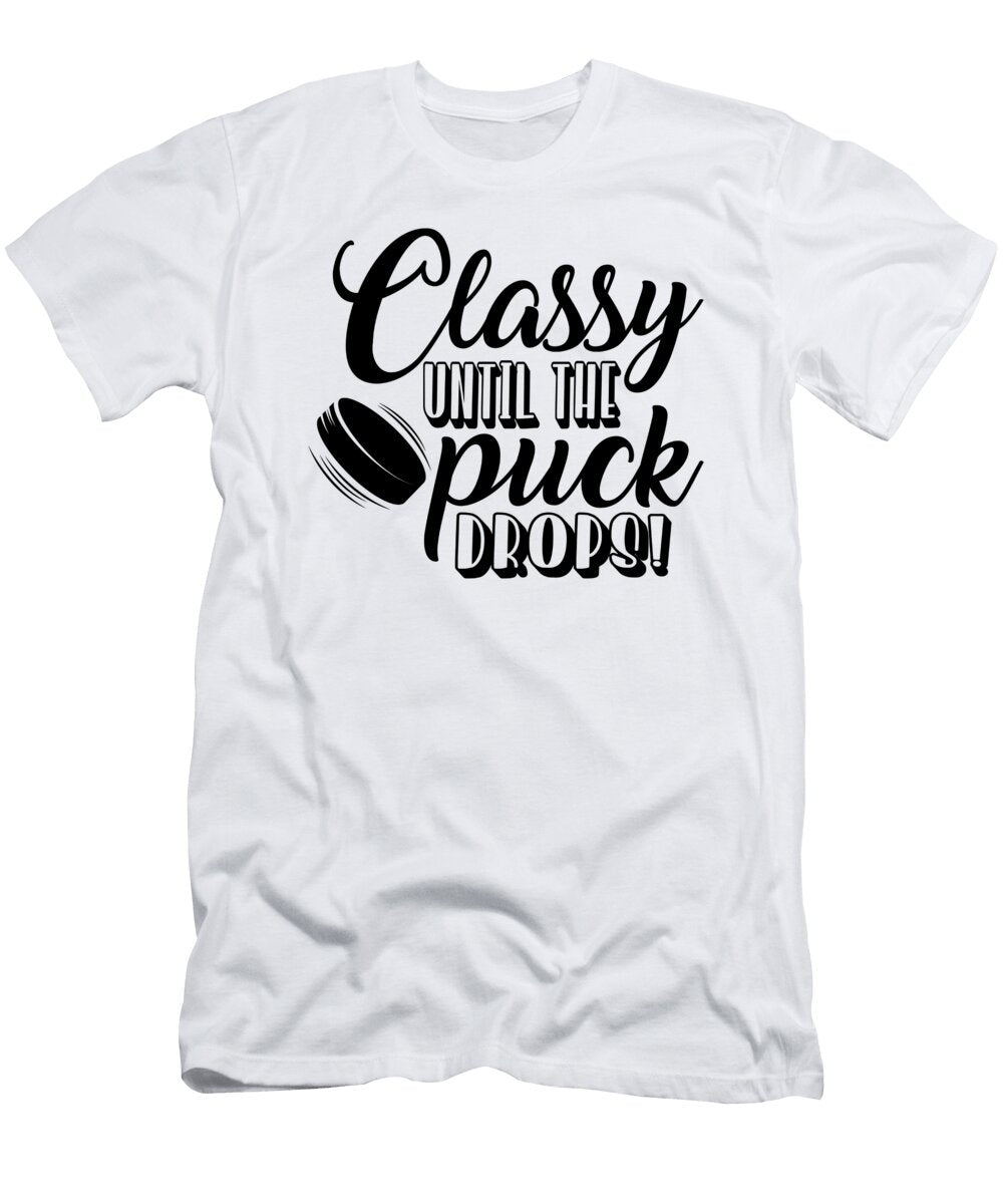 Classy Until the Puck Drops Funny Jensen Cena T-Shirt