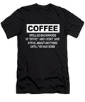 Coffee Spelled Backwards Is Eeffoc and I Dont Give Eeffoc Tony Rubino T-Shirt