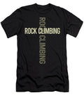 Cross Text Rock Climbing Climb Climber Petrona Romero T-Shirt