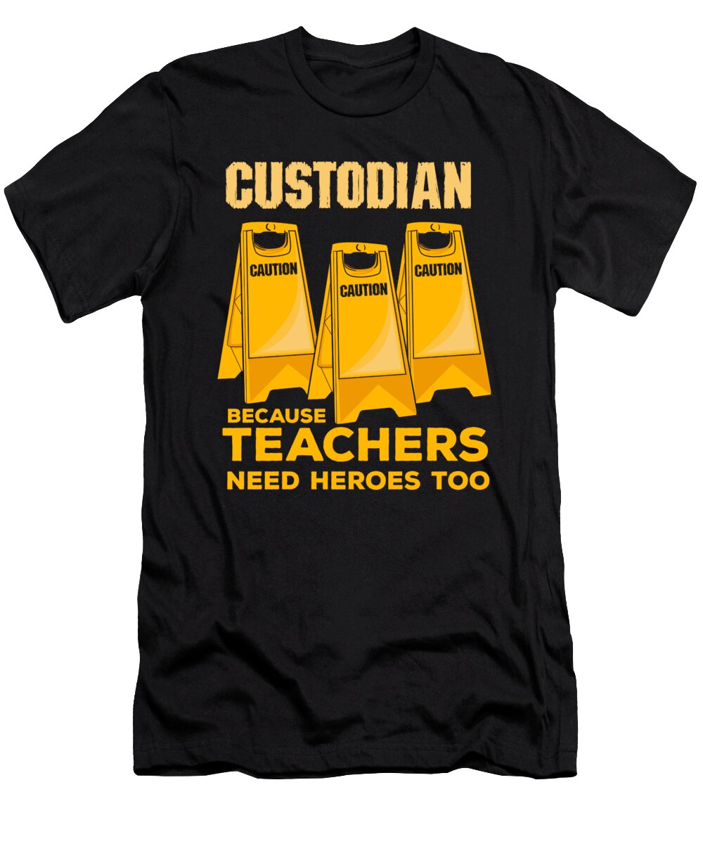 Custodian Janitor Cleaner Groundsman Apparel Justus Ratzke T-Shirt