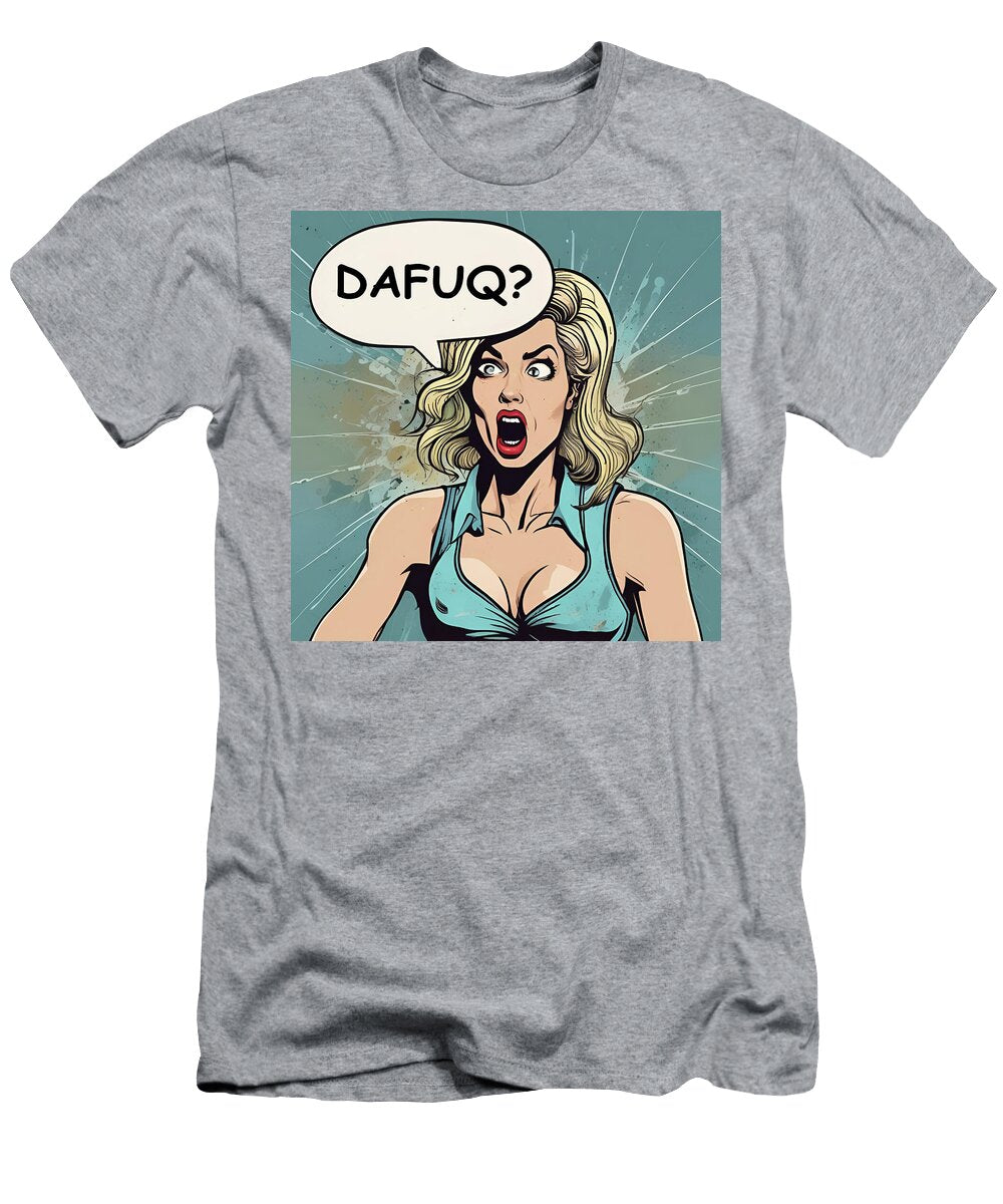 Dafuq Grafpunk T-Shirt