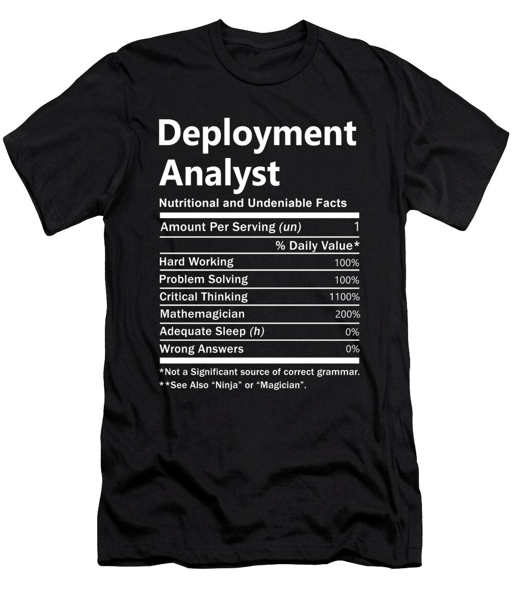 Deployment Analyst Nutrition Factors Gift Item Shi Hu Kang T-Shirt